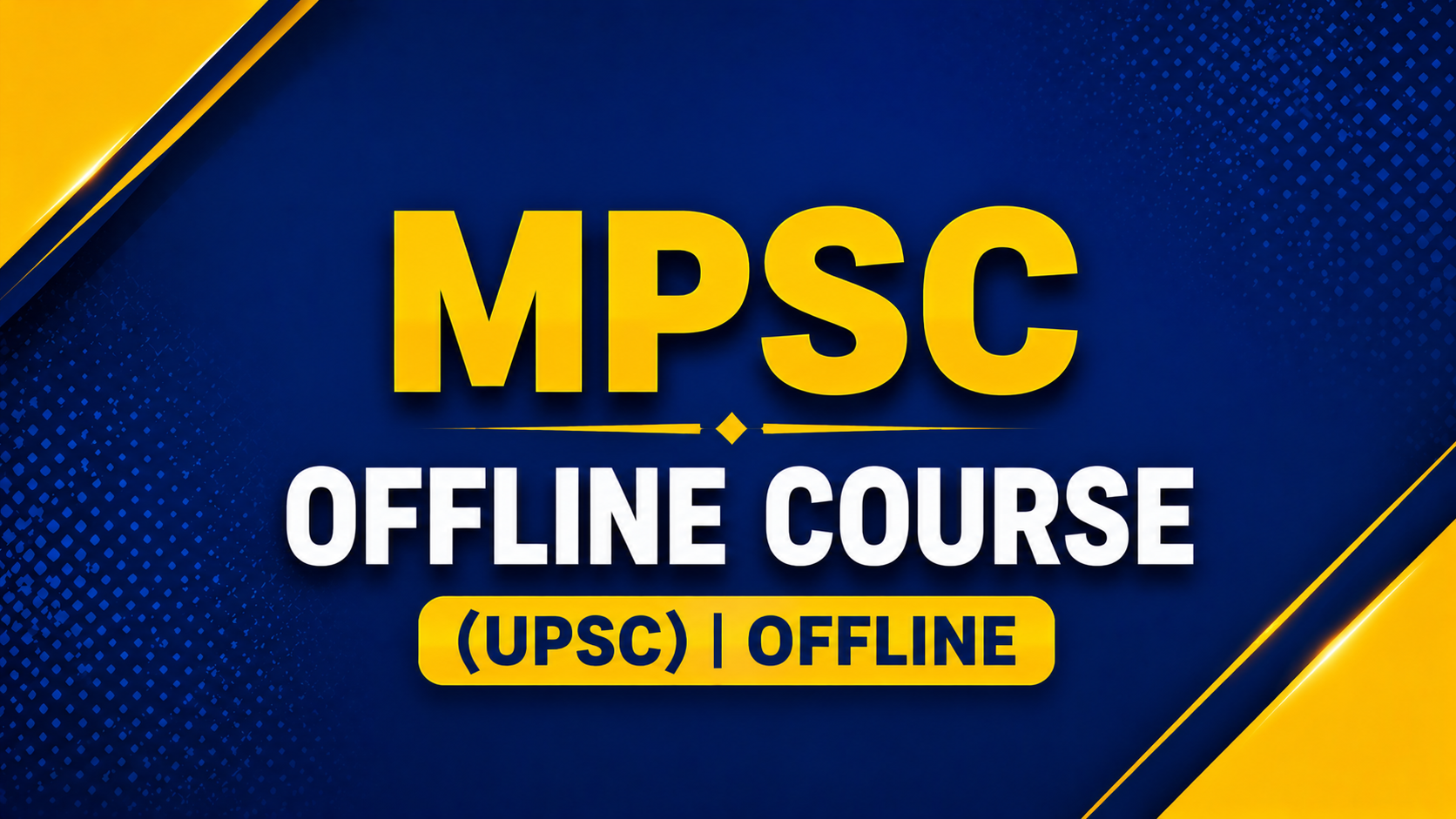 MPSC OFFLINE COURSE